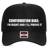 Confirmation Bias I'm Right And I'll Prove It Hat thumb 0