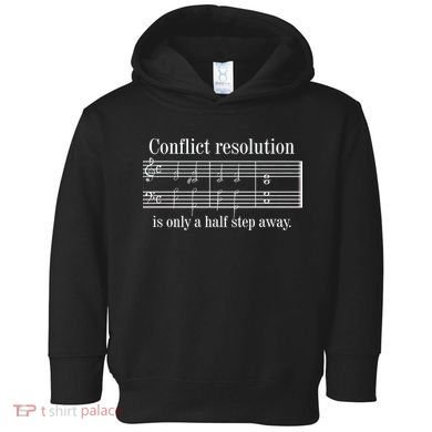 Conflict Resolution Is Only A Half Step Away Toddler Hoodie
