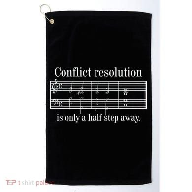Conflict Resolution Is Only A Half Step Away Golf Towel