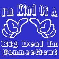Connecticut Big Deal T-Shirt thumb 7