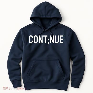 Continue Suicide Prevention Hoodie