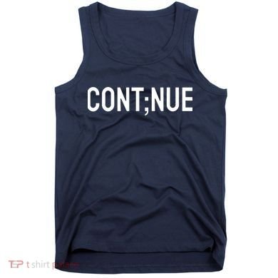 Continue Suicide Prevention Tank Top