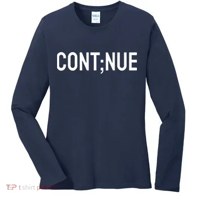 Continue Suicide Prevention Women's Long Sleeve Shirt