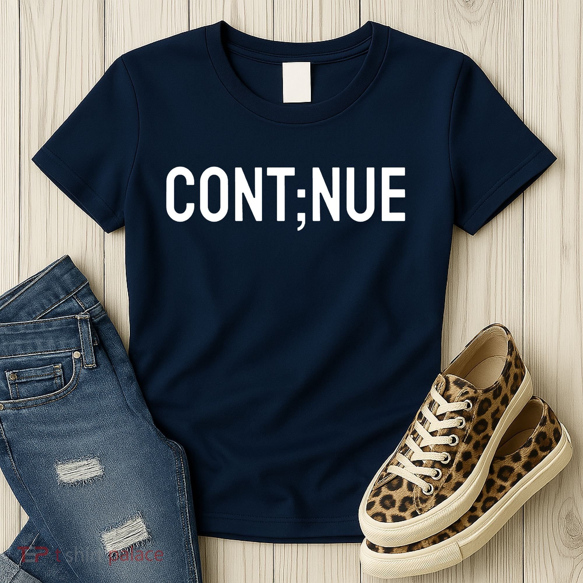 Continue Suicide Prevention Women's T-Shirt