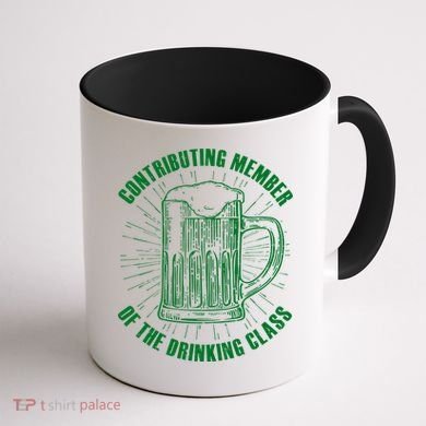 Contributing Member Of The Drinking Class Coffee Mug back