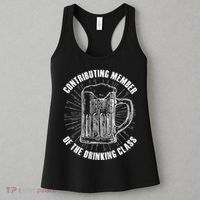 Contributing Member Of The Drinking Class Women's Tank Top thumb 3