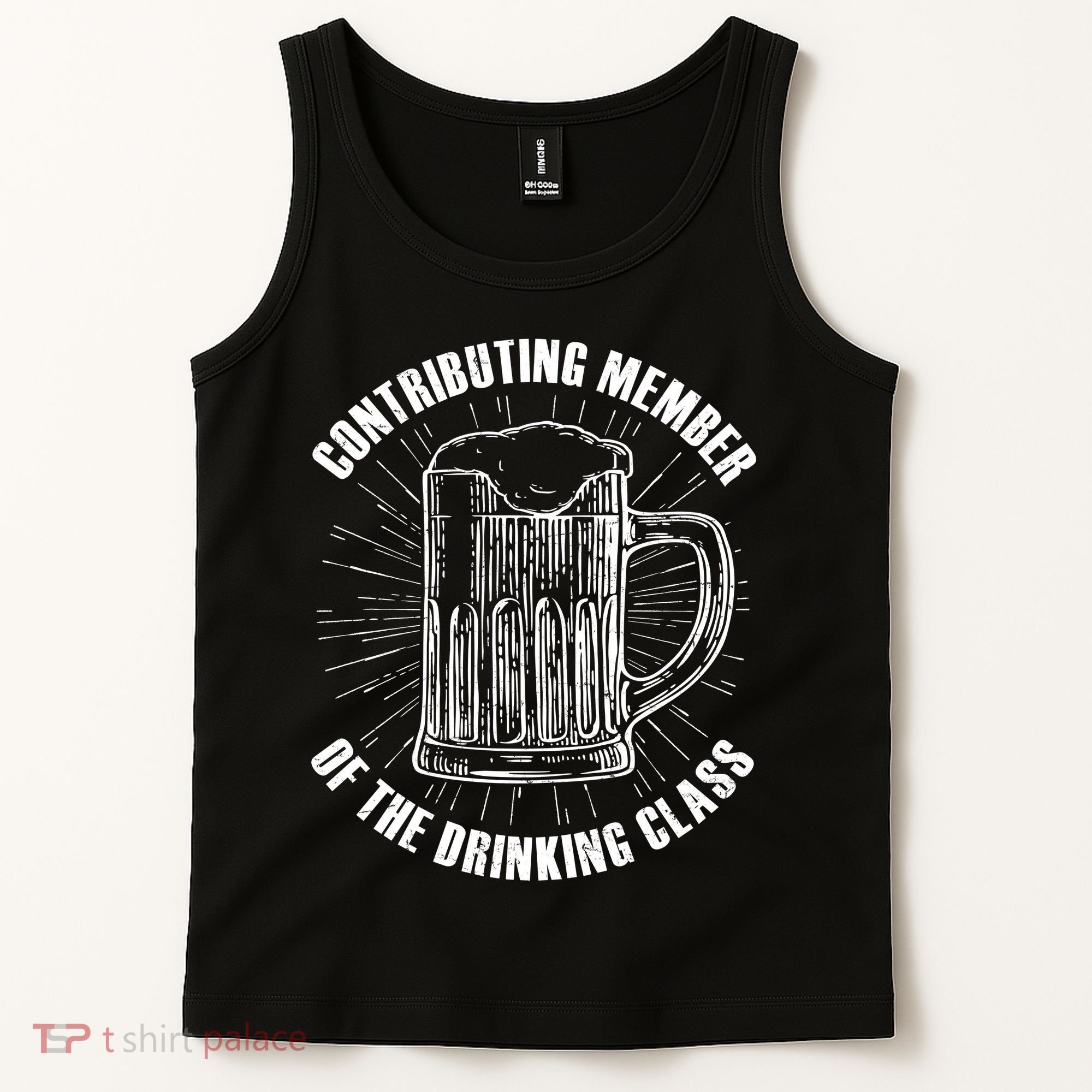 Contributing Member Of The Drinking Class Tank Top