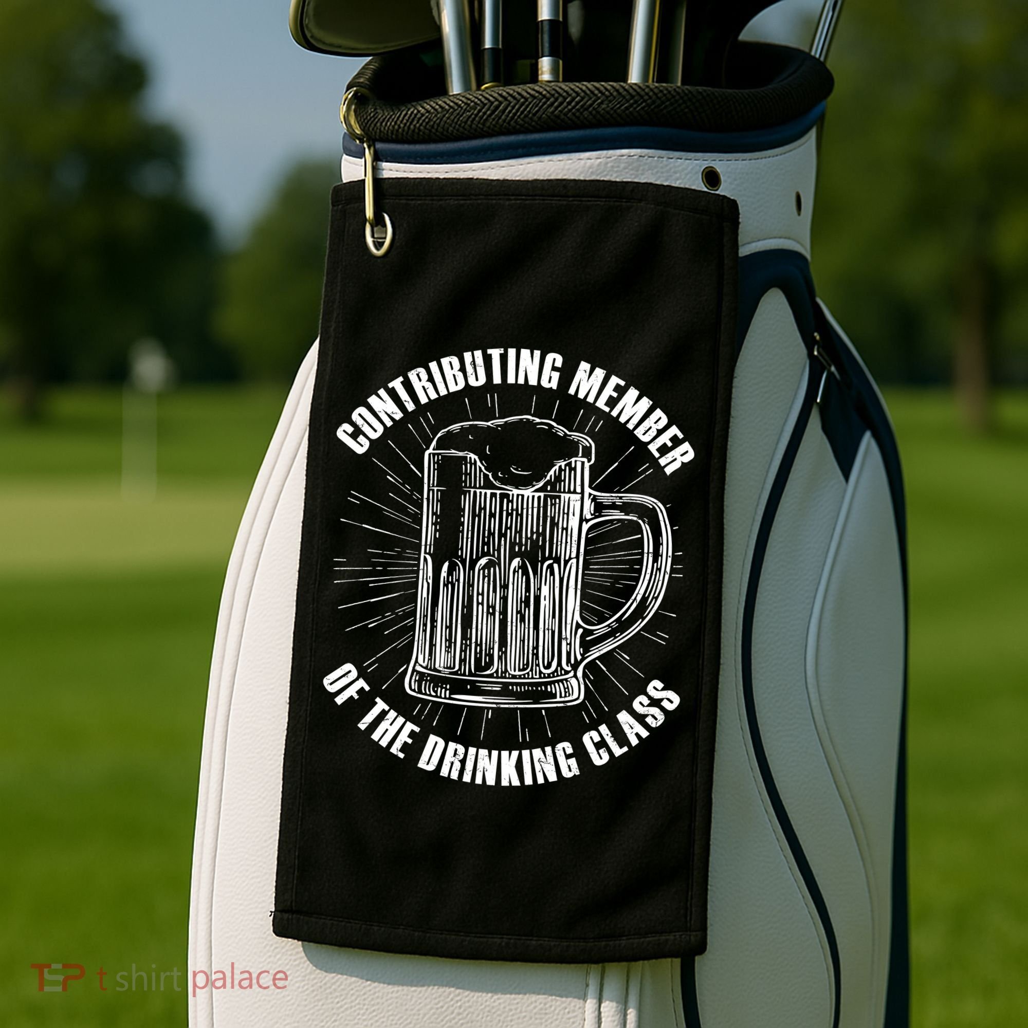 Contributing Member Of The Drinking Class Golf Towel