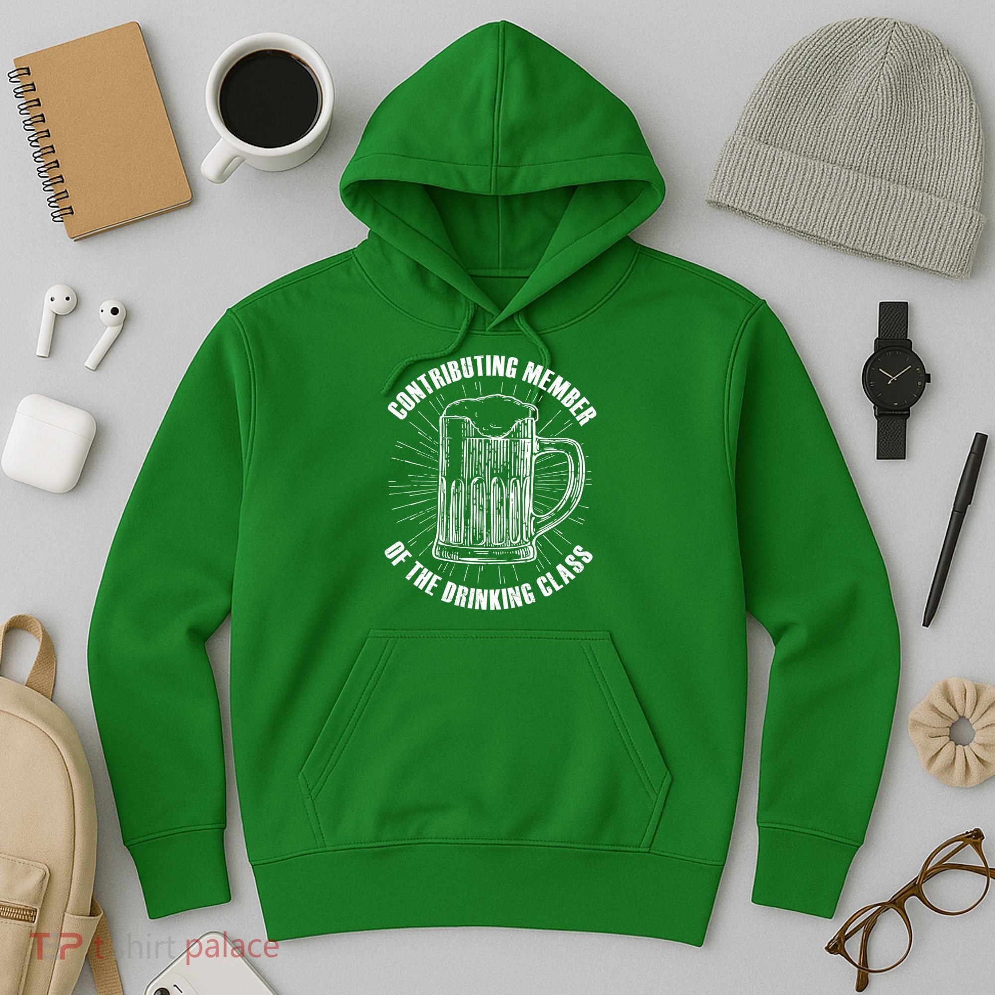 Contributing Member Of The Drinking Class Hoodie