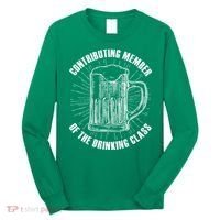 Contributing Member Of The Drinking Class Long Sleeve Shirt thumb 0