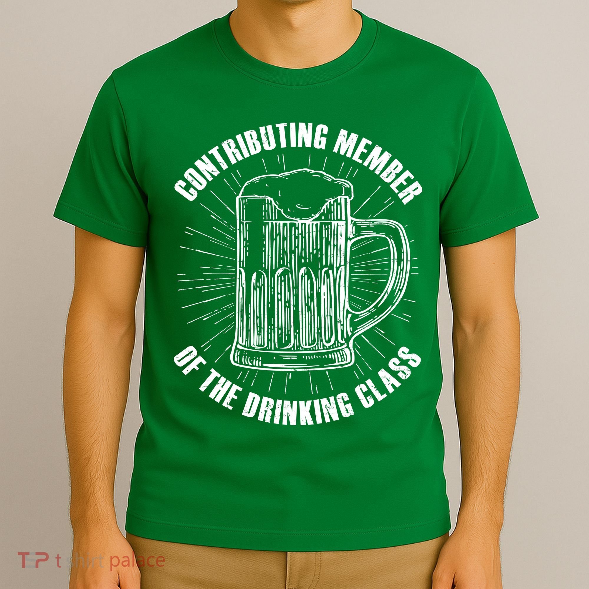 Contributing Member Of The Drinking Class T-Shirt