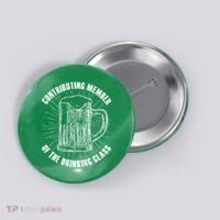 Contributing Member Of The Drinking Class Button thumb 0