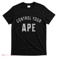 Control Your Ape T-Shirt thumb 0