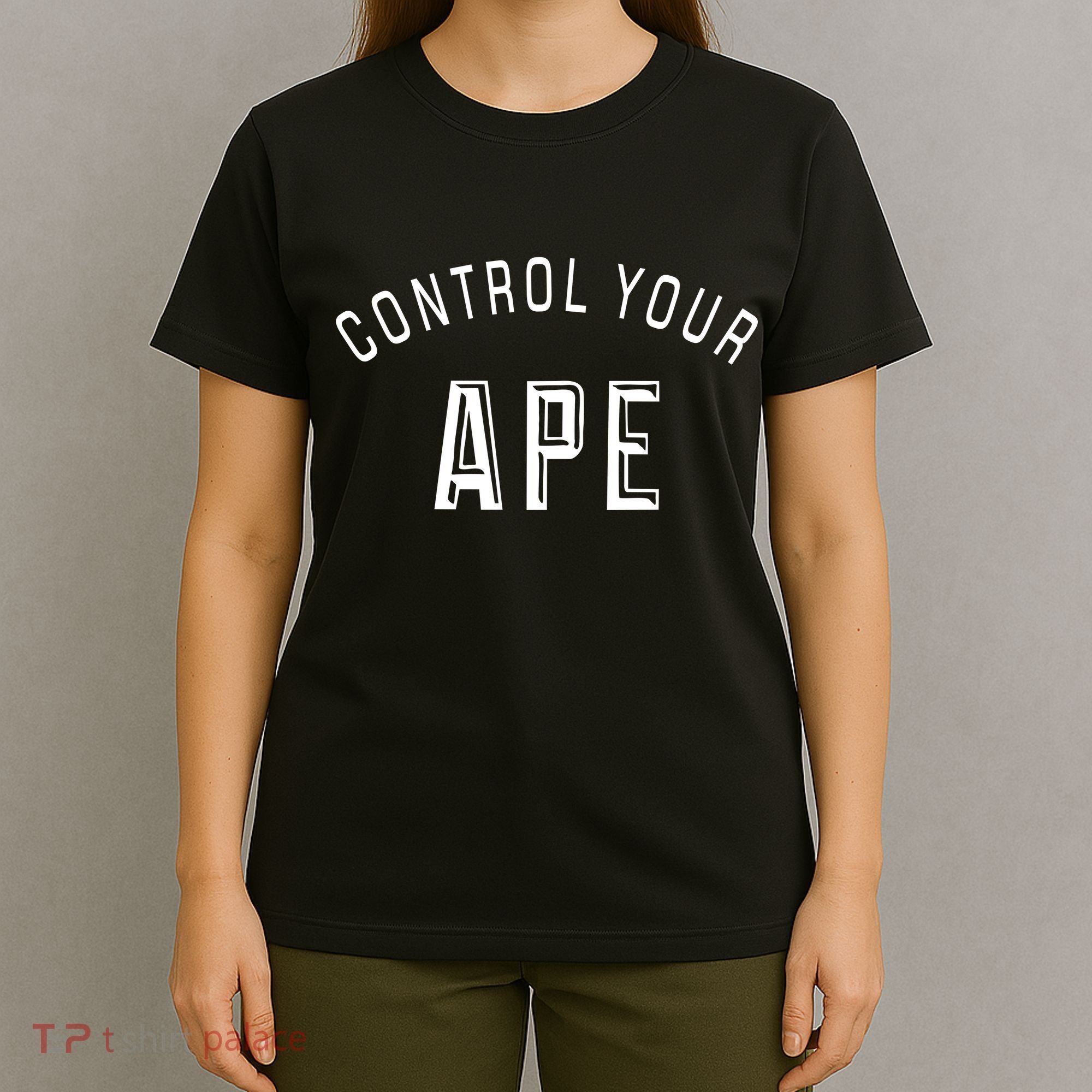 Control Your Ape T-Shirt