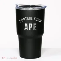 Control Your Ape Tumbler thumb 0