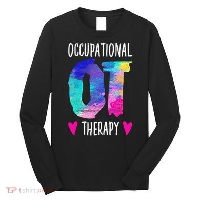 Colorful OTA Occupational Therapy Occupational Therapist Long Sleeve Shirt