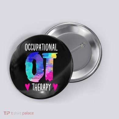 Colorful OTA Occupational Therapy Occupational Therapist Button