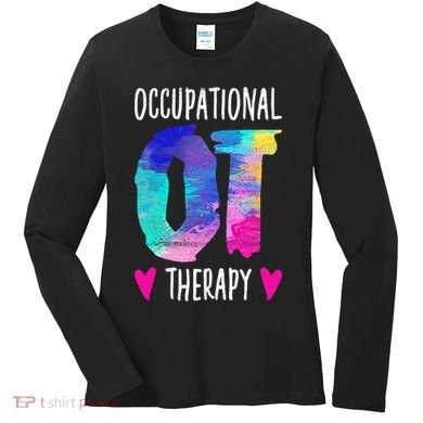 Colorful OTA Occupational Therapy Occupational Therapist Women's Long Sleeve Shirt