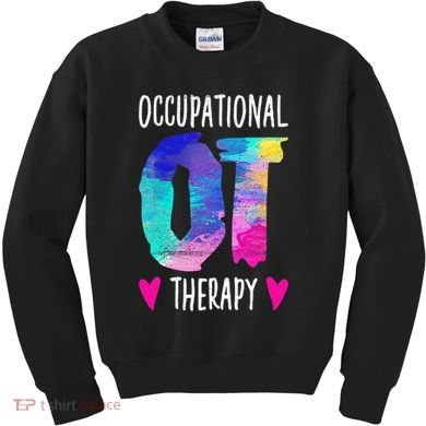 Colorful OTA Occupational Therapy Occupational Therapist Kids Sweatshirt