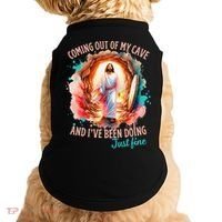 Coming Out Of My Cave And I’m Doing Just Fine Jesus Easter Gift Doggie Tank thumb 0