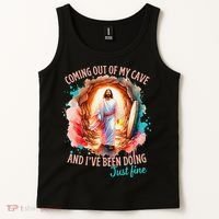 Coming Out Of My Cave And I’m Doing Just Fine Jesus Easter Gift Tank Top thumb 2