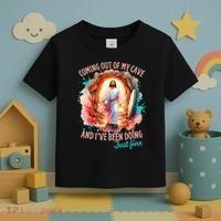 Coming Out Of My Cave And I’m Doing Just Fine Jesus Easter Gift Toddler T-Shirt thumb 3