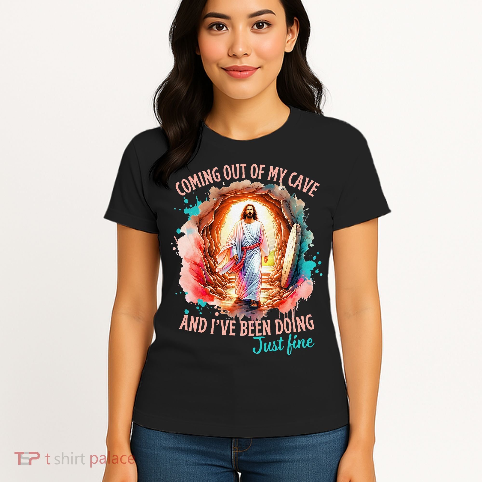 Coming Out Of My Cave And I’m Doing Just Fine Jesus Easter Gift Women's T-Shirt