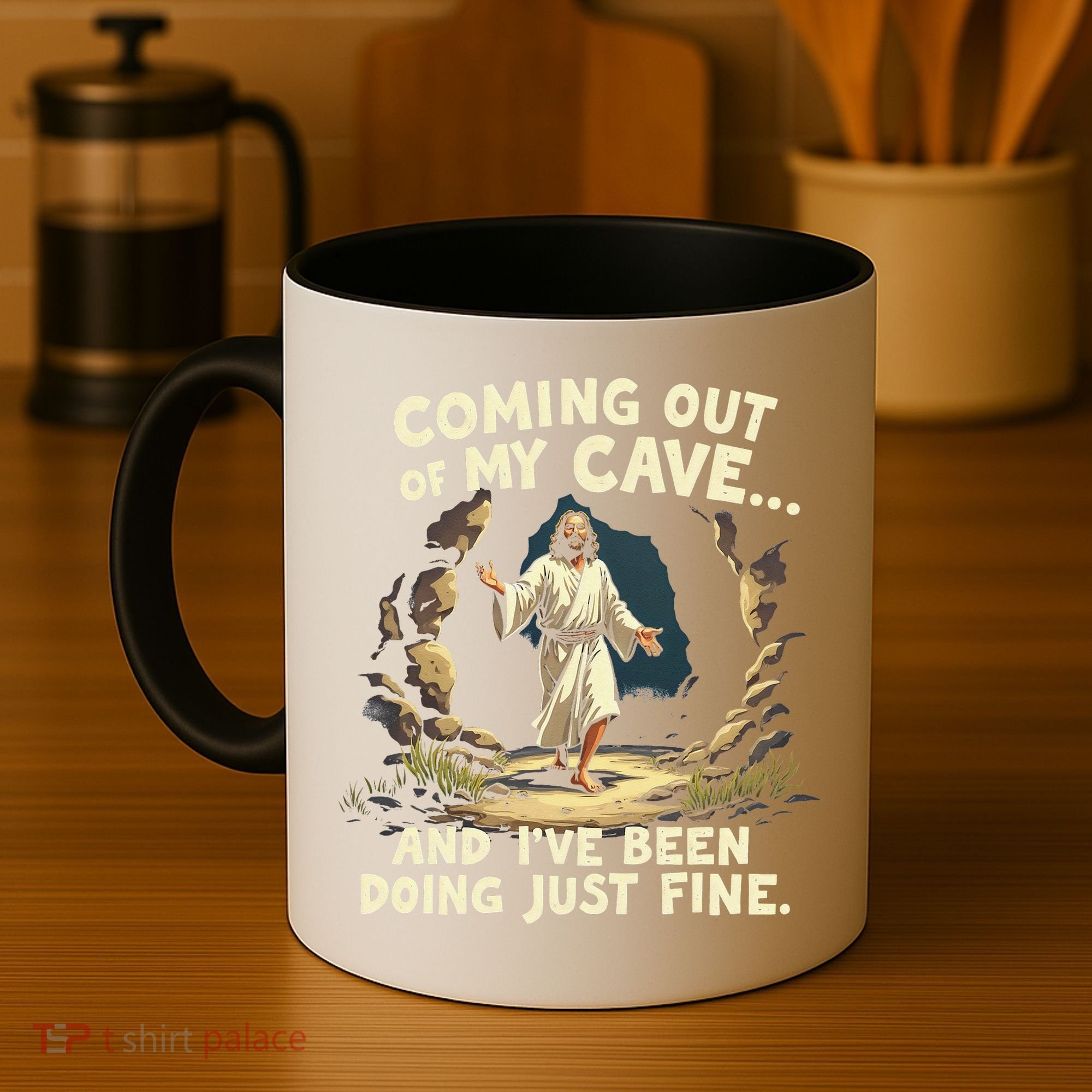 Coming Out Of My Cave And Ive Been Doing Just Fine Coffee Mug
