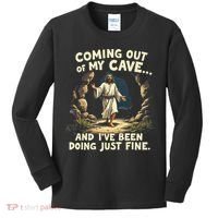 Coming Out Of My Cave And Ive Been Doing Just Fine Kids Long Sleeve Shirt thumb 0