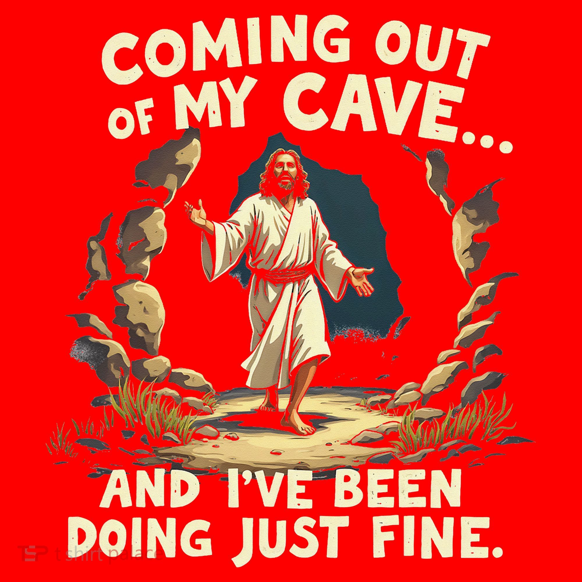 Coming Out Of My Cave And Ive Been Doing Just Fine Santa Hat