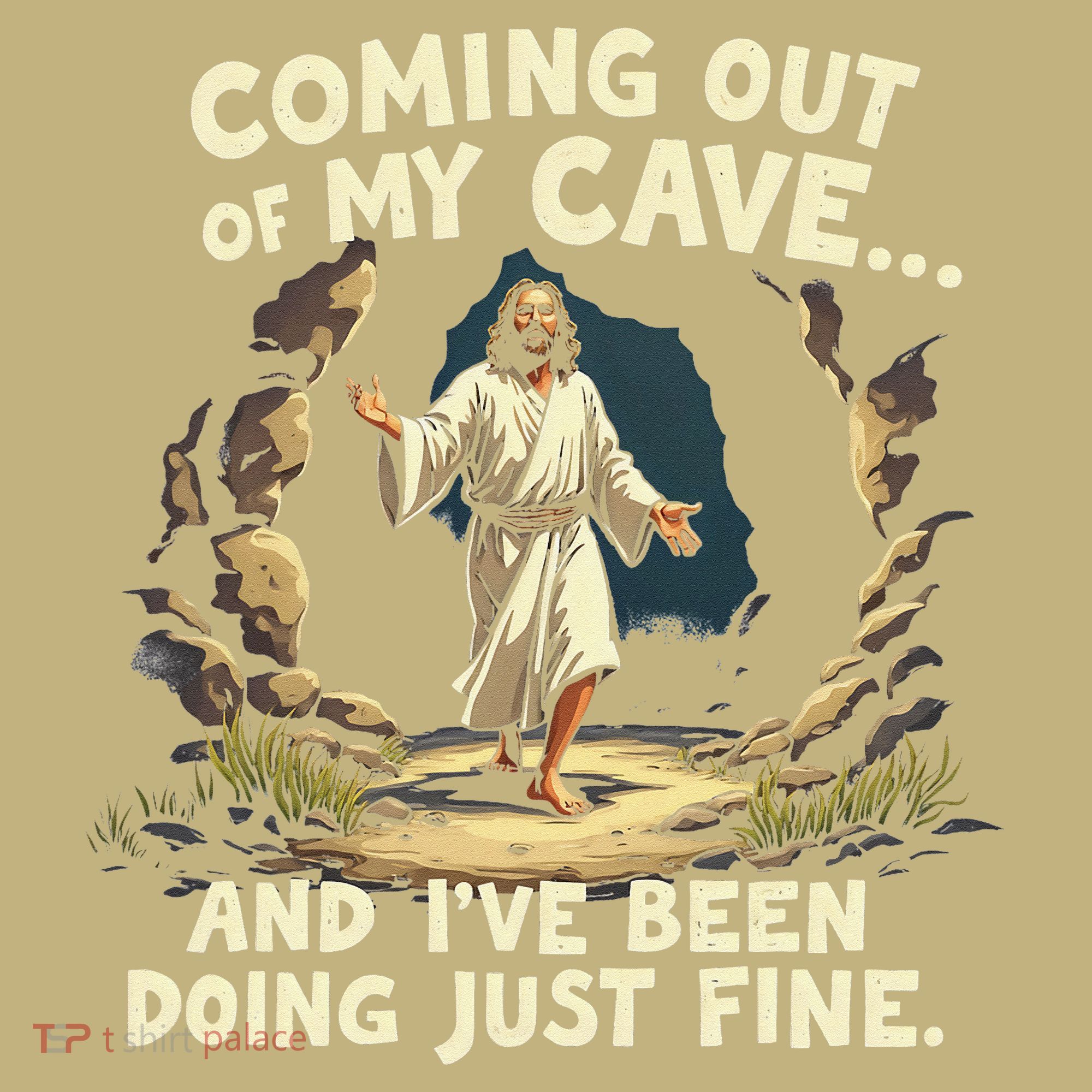 Coming Out Of My Cave And Ive Been Doing Just Fine Mousepad
