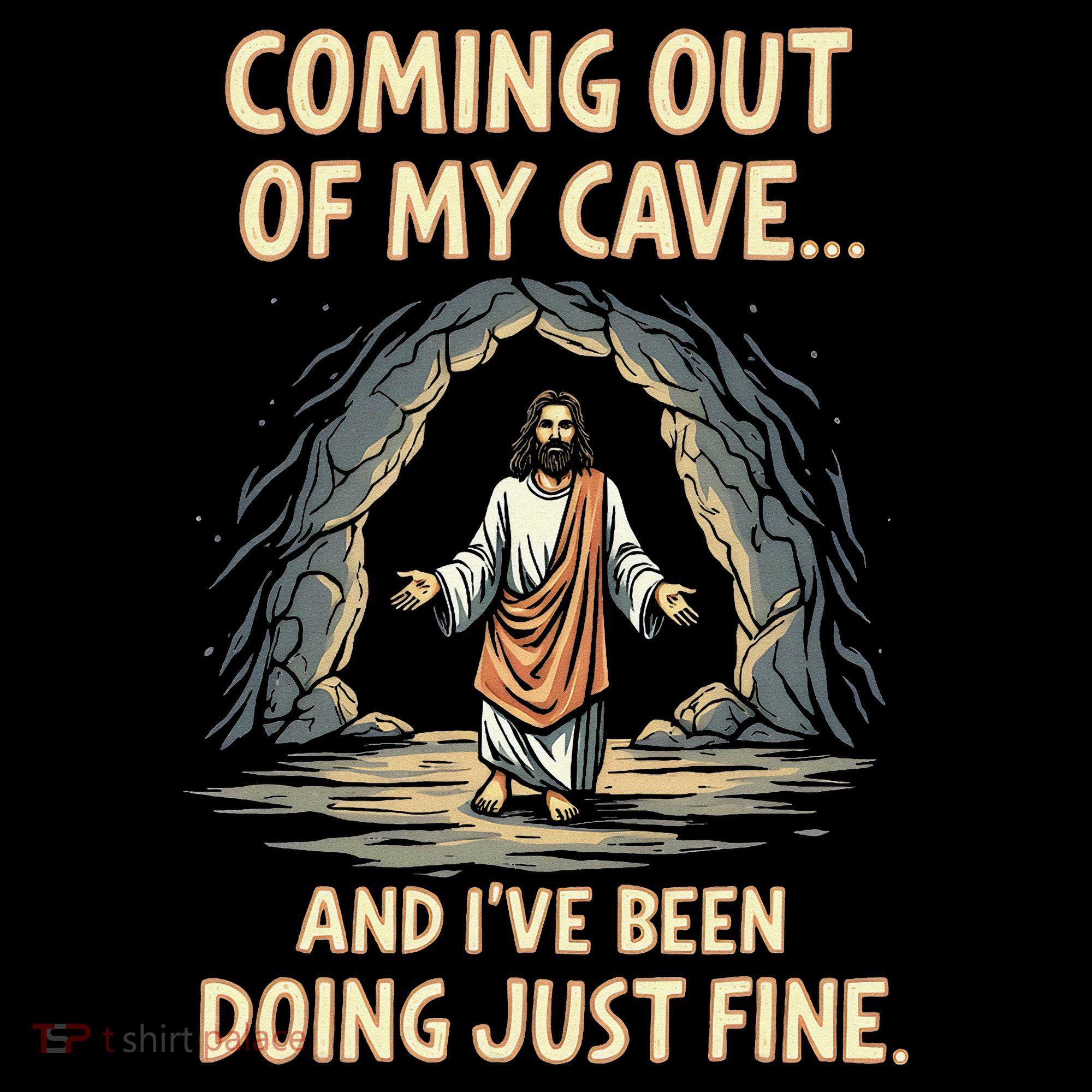 Coming Out Of My Cave And Ive Been Doing Just Fine Coffee Mug