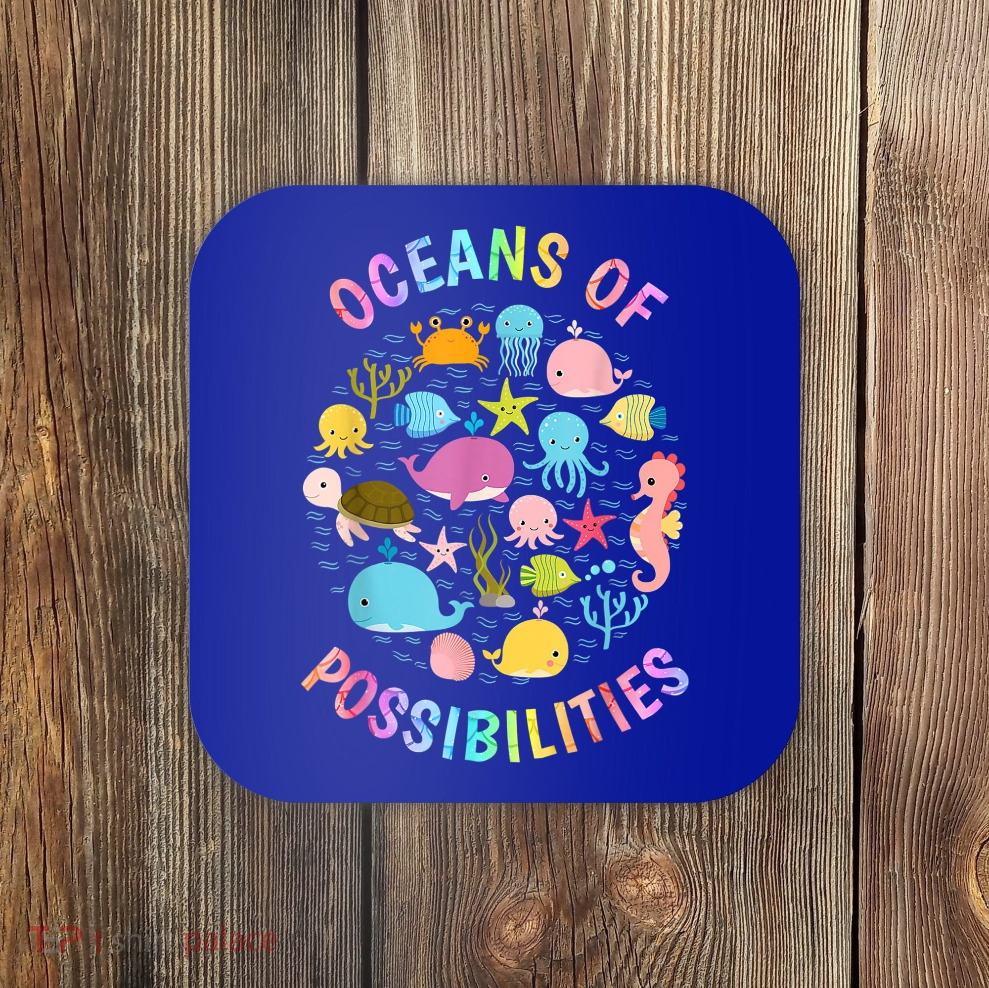 Cute Oceans Of Possibilities Summer Reading Sea Creatures Coaster