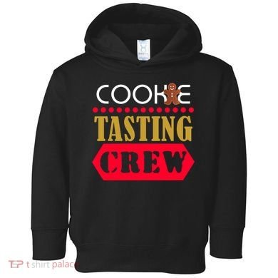 Cookie Tasting Crew Toddler Hoodie