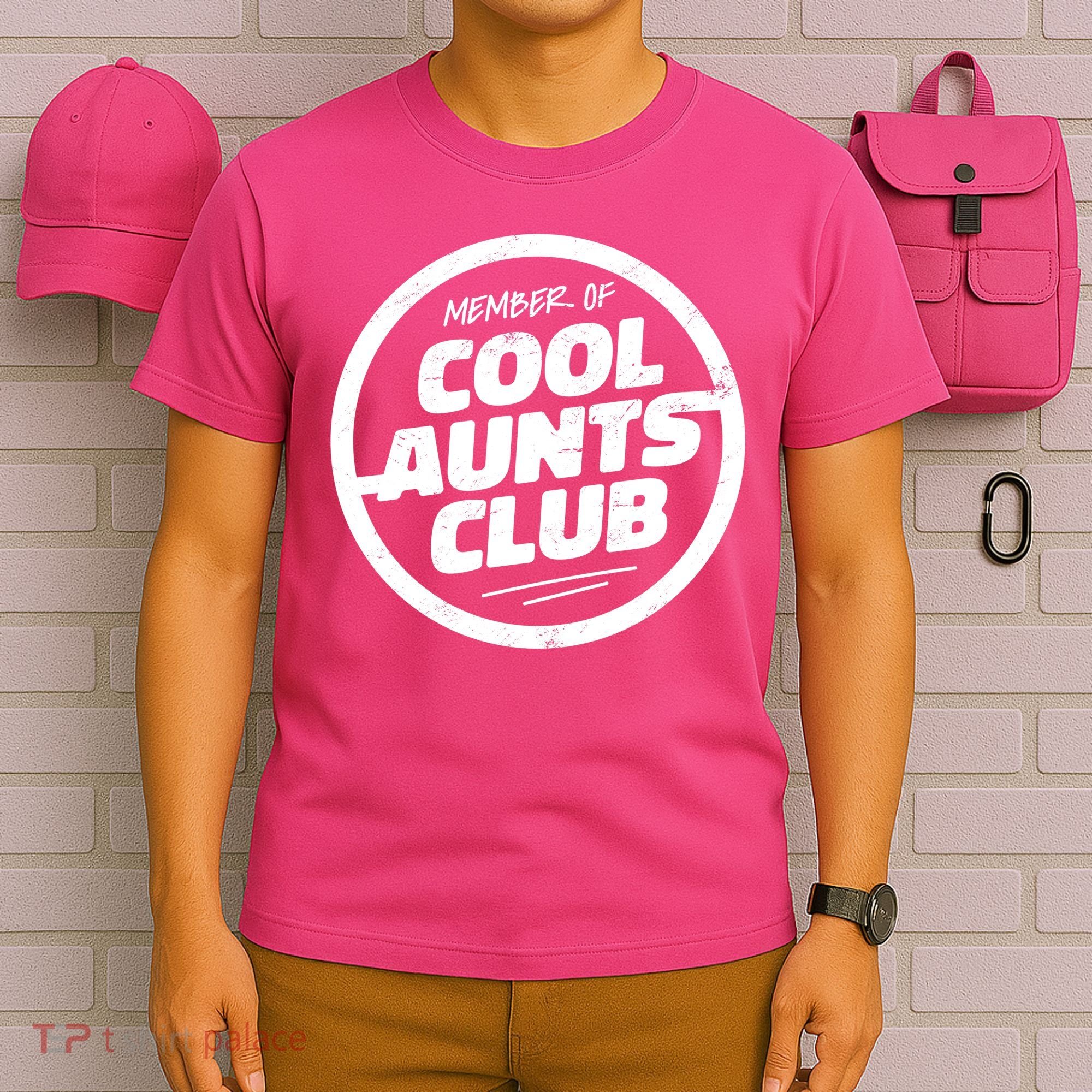Cool Aunts Club T-Shirt