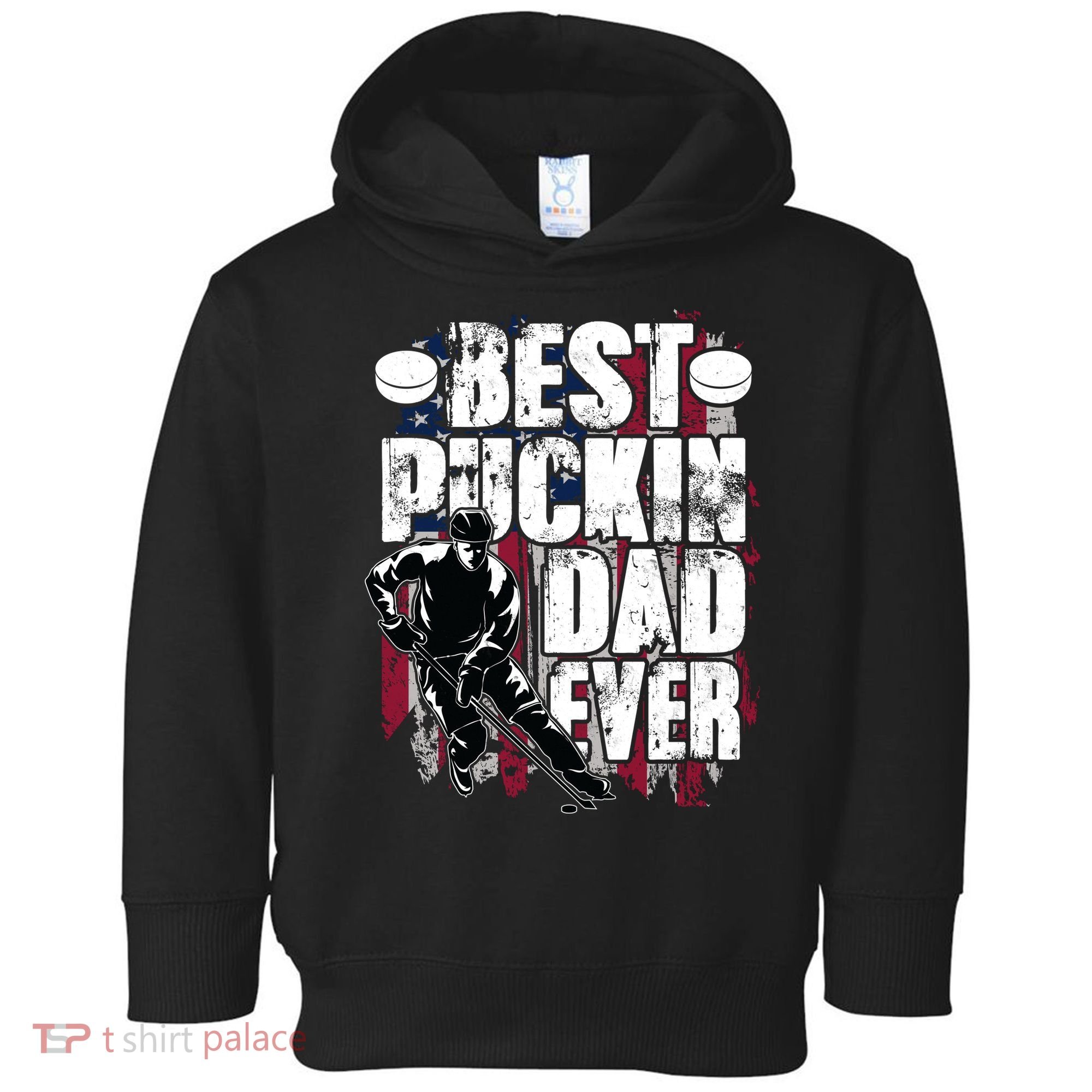 Cool Best Puckin Dad Ever Hockey Dad Toddler Hoodie