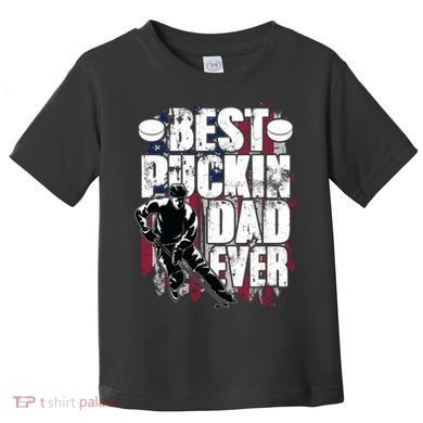 Cool Best Puckin Dad Ever Hockey Dad Toddler T-Shirt