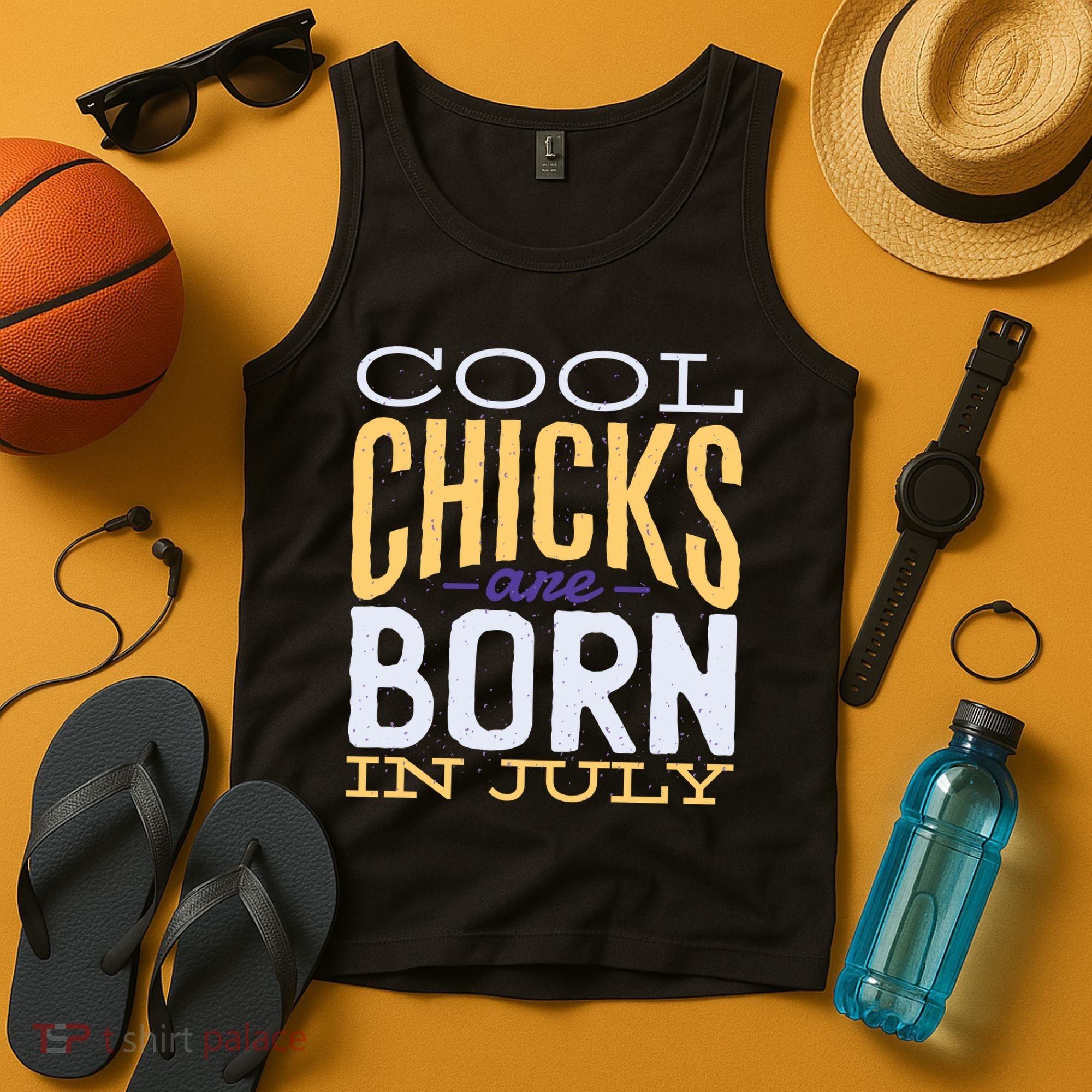 Cool Chicks Are Born In July Tank Top