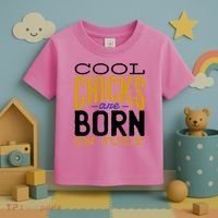 Cool Chicks Are Born In July Toddler T-Shirt thumb 3