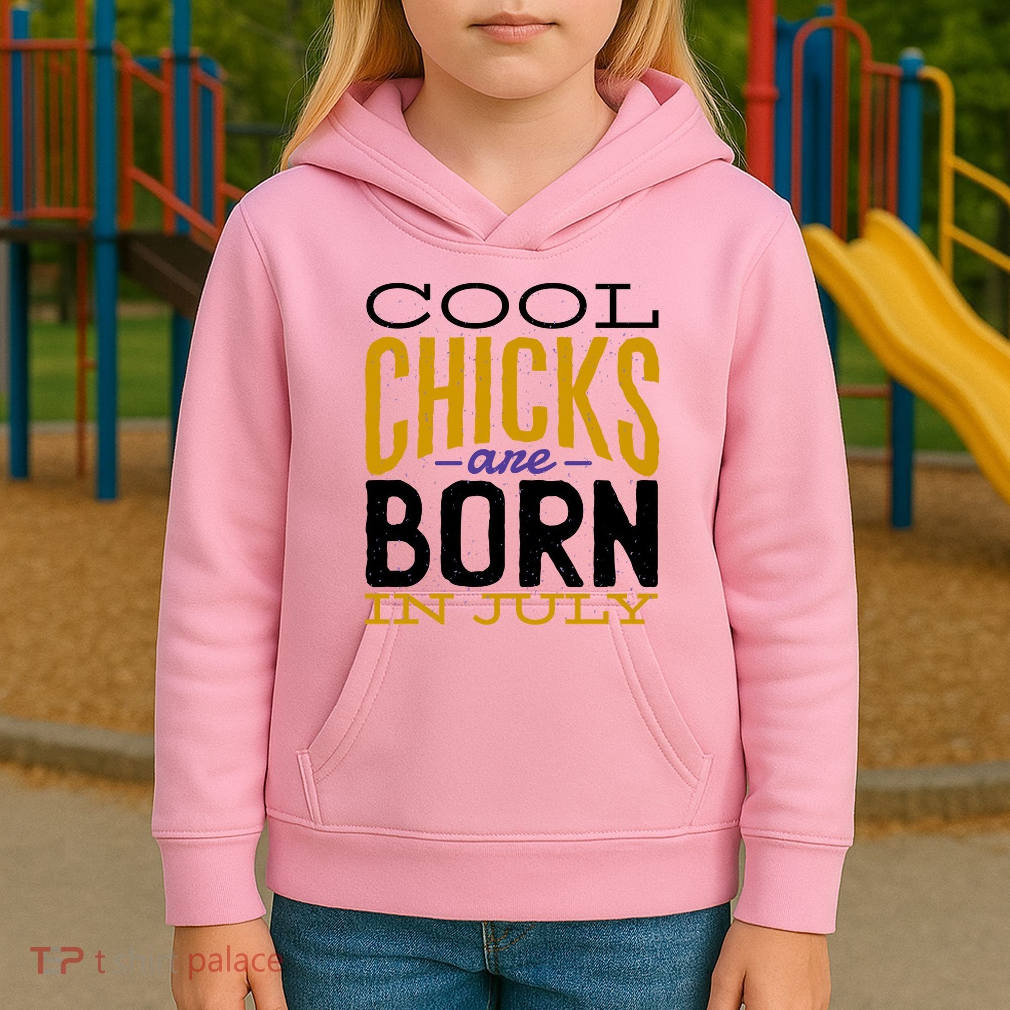 Cool Chicks Are Born In July Kids Hoodie