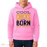 Cool Chicks Are Born In July Kids Hoodie thumb 4