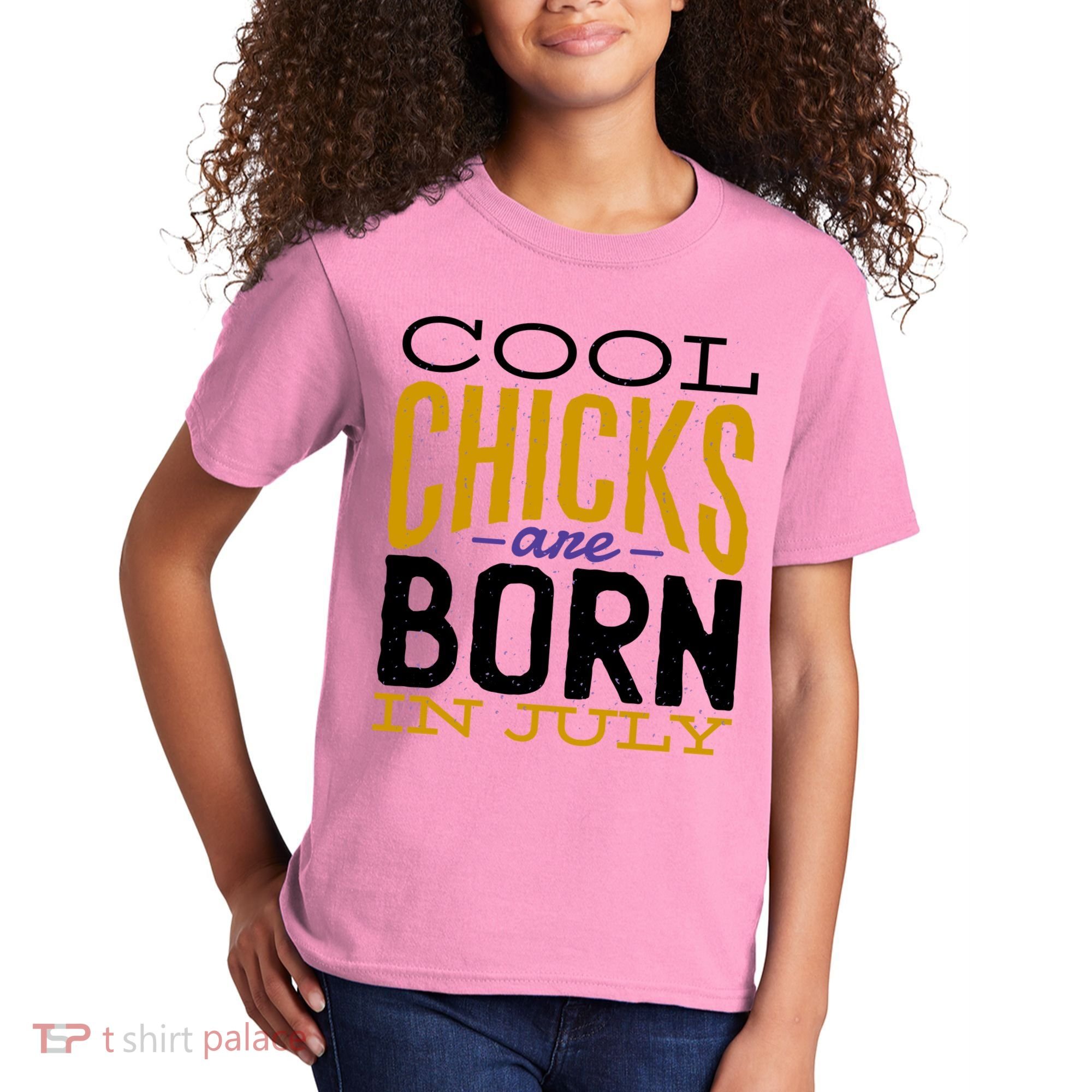 Cool Chicks Are Born In July Kids T-Shirt