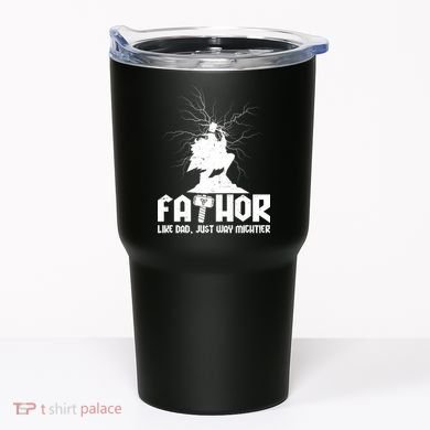 Cool Father's Day Mighty FATHOR  Tumbler
