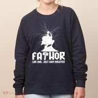 Cool Father's Day Mighty FATHOR  Women's Sweatshirt thumb 0