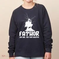 Cool Father's Day Mighty FATHOR  Women's Sweatshirt thumb 0