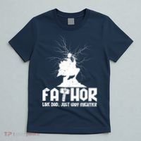 Cool Father's Day Mighty FATHOR  T-Shirt thumb 5