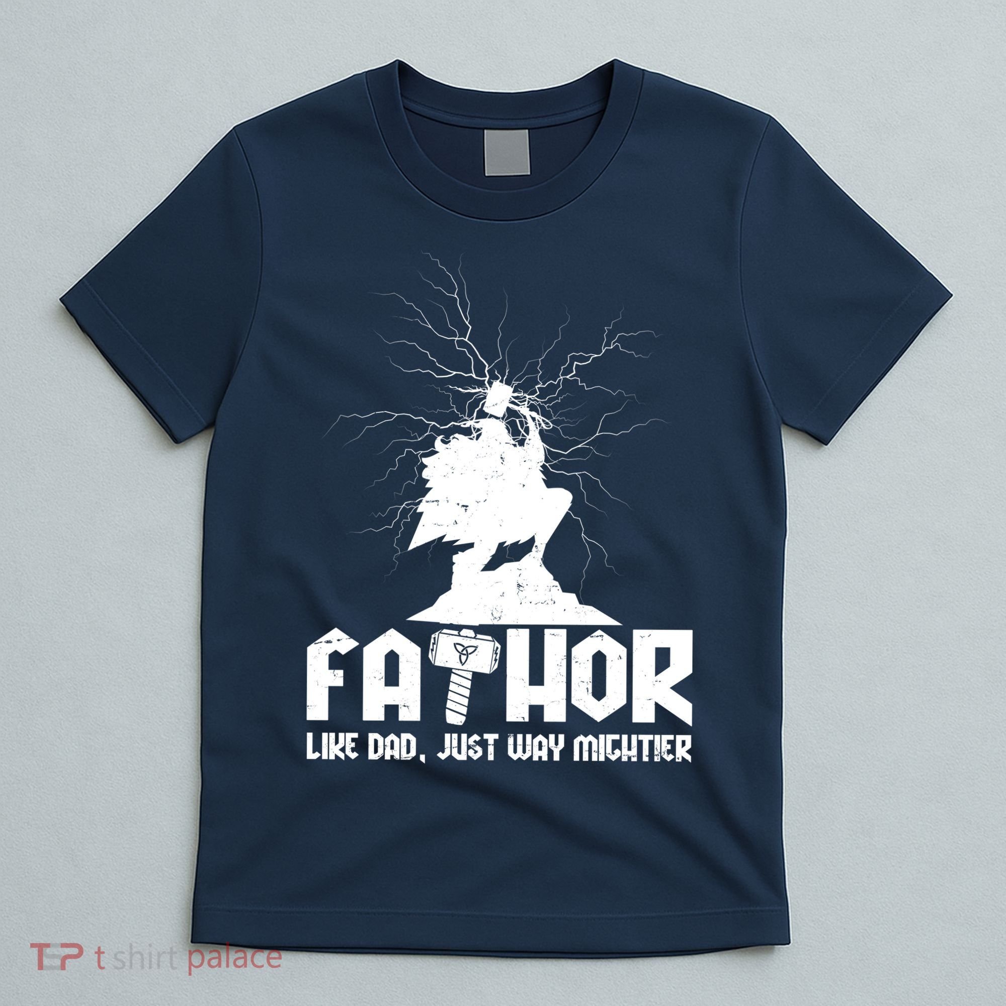 Cool Father's Day Mighty FATHOR  T-Shirt
