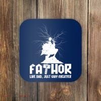Cool Father's Day Mighty FATHOR  Coaster thumb 0