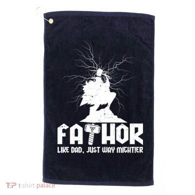 Cool Father's Day Mighty FATHOR  Golf Towel