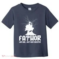 Cool Father's Day Mighty FATHOR  Toddler T-Shirt thumb 0